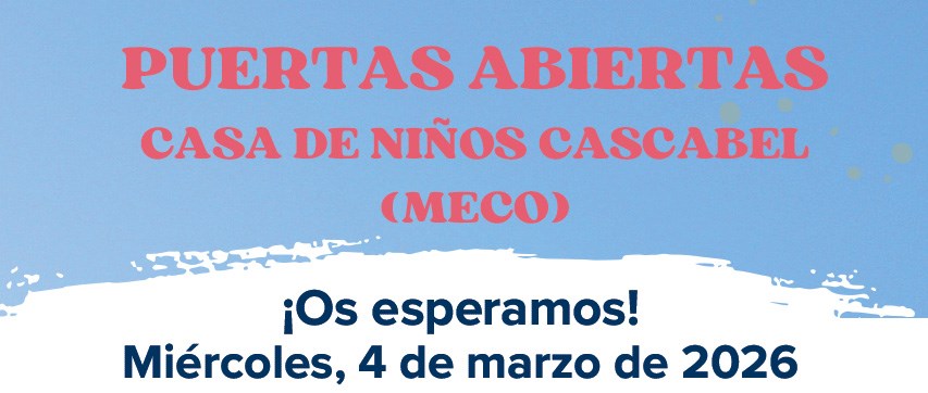 PUERTAS ABIERTAS CASA DE NIÑOS CASCABEL MECO